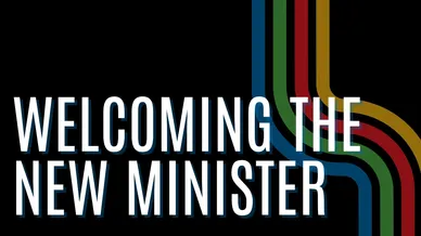 Welcome sign for a new minister with colorful vertical lines.