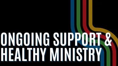 Bold text showing support for a healthy ministry.